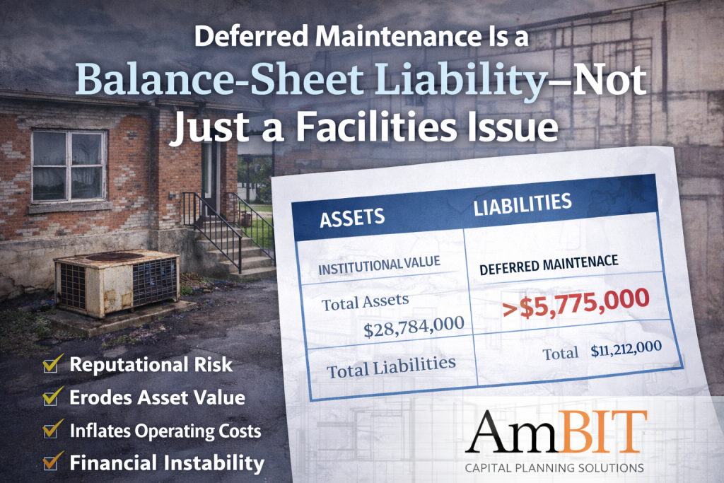 Deferred Maintenance Is a Balance-Sheet Liability—Not Just a Facilities ...